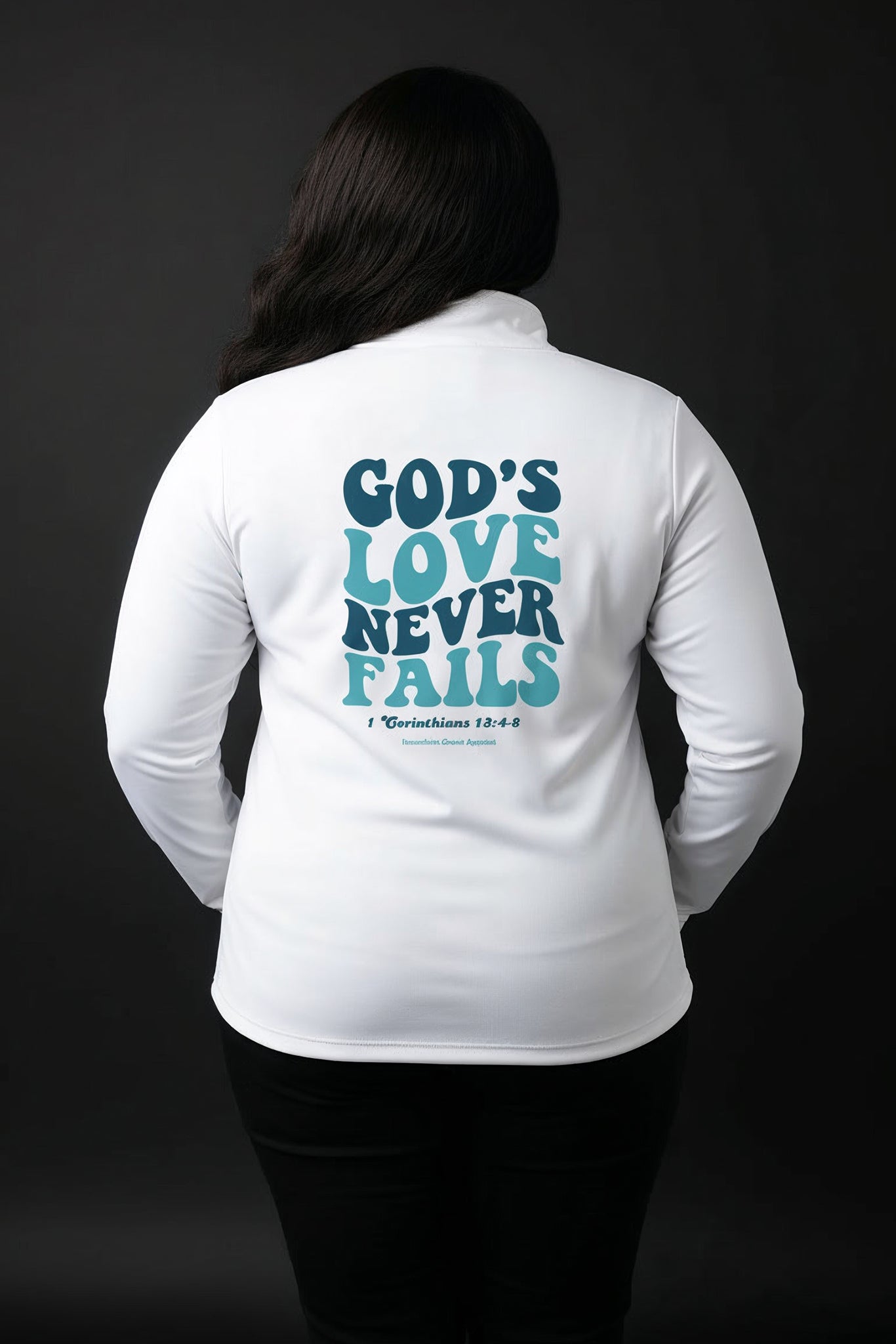God's Love Never Fails Christian Quarter-Zip Pullover