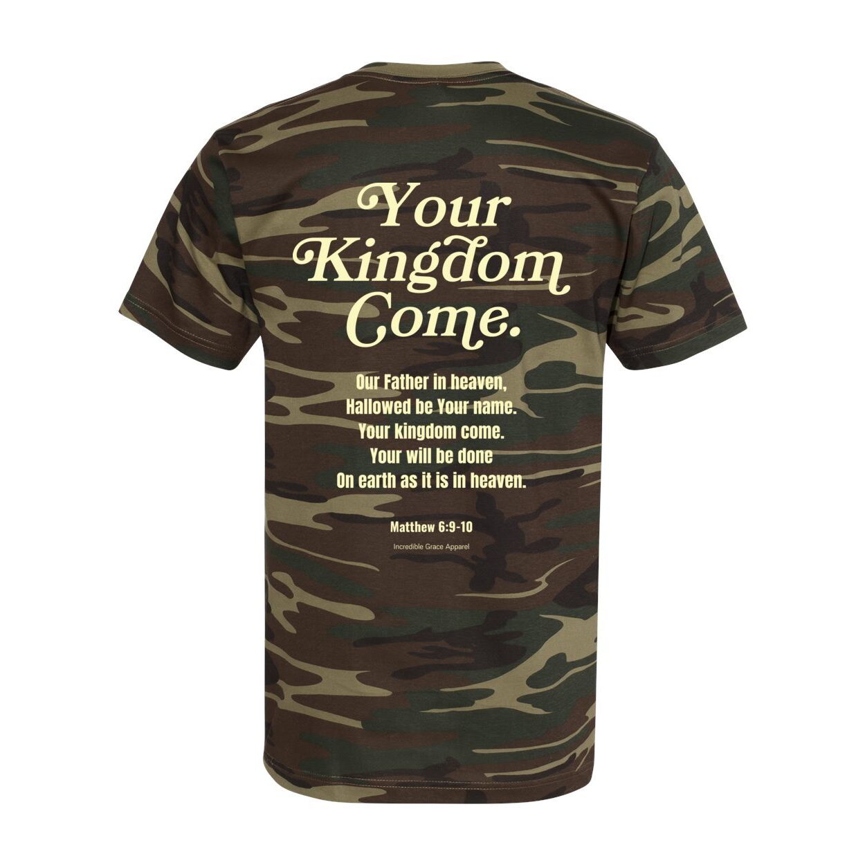 Your Kingdom Come Period (Camo)