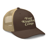 Your Kingdom Come Period Trucker Cap