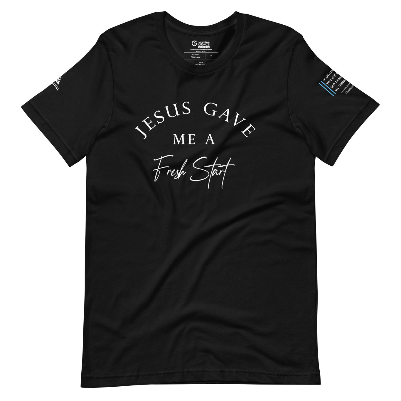 Jesus Gave Me A Fresh Start Christian T-Shirt