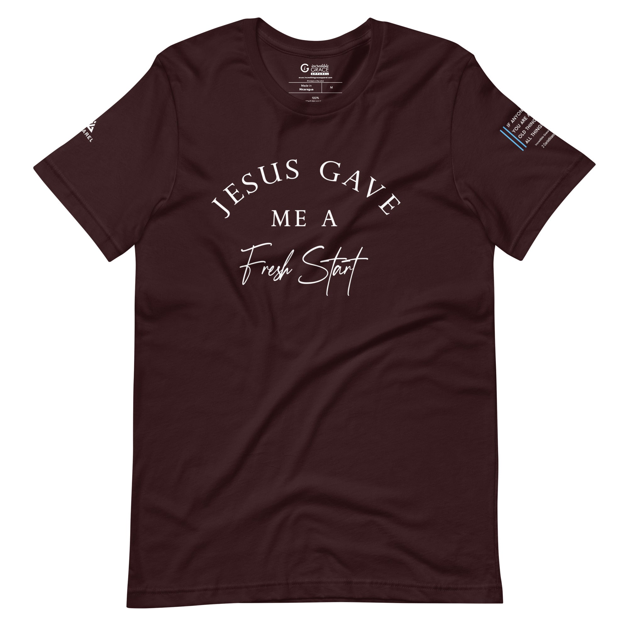 Jesus Gave Me A Fresh Start T-Shirt