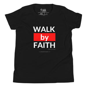 Walk by Faith T-Shirt (Youth)