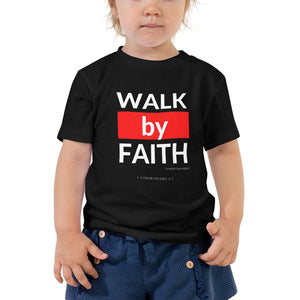 Walk by Faith Toddler Short Sleeve Tee